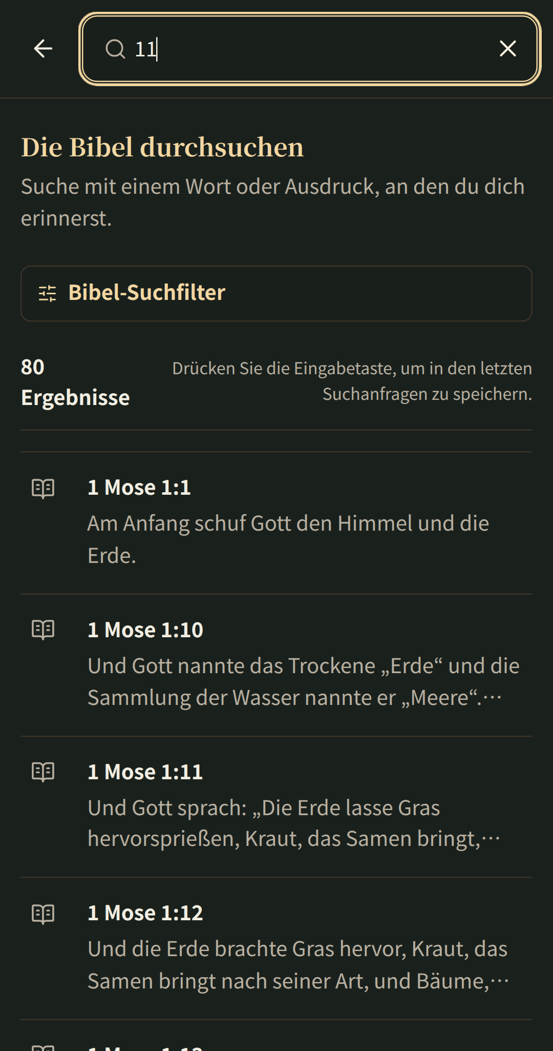 Fokussierte Bibelsuche mit Ergebnissen, die im jeweiligen Kapitel geöffnet werden.