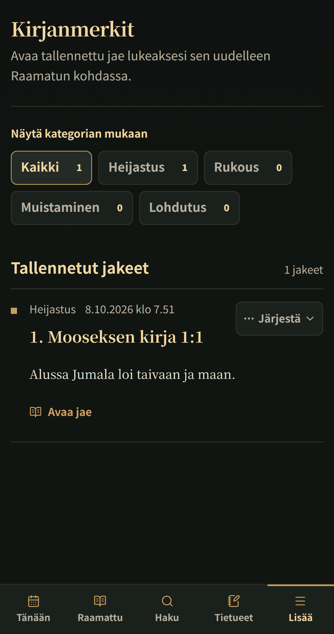 Tallennetut Raamatun jakeet järjestettynä keskittyneeseen kirjanmerkkiluetteloon.