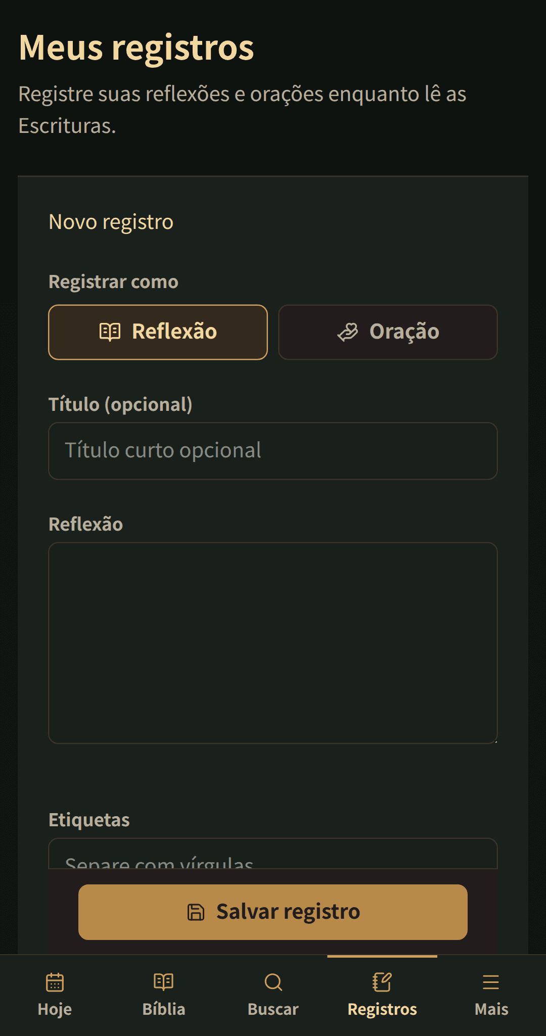 Editor de registro simples para um título, reflexão ou oração, e tags.