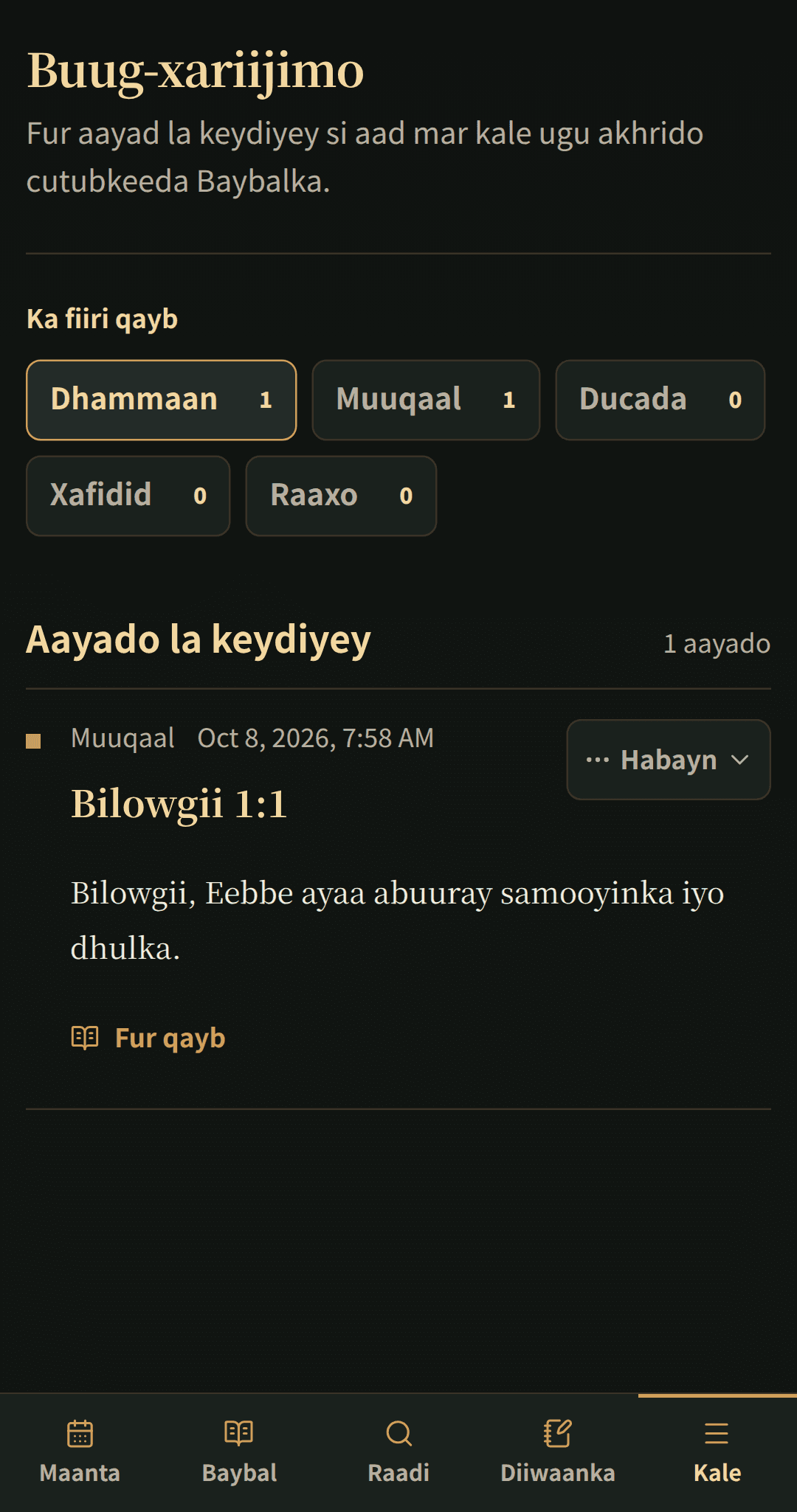 Aayadaha Baybalka ee la keydiyay oo lagu habeeyay liis bookmark oo diiradda saaraya.
